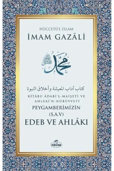 Ravza Yayınları Peygamberimizin (sav) Edeb ve Ahlakı ürün görseli 1