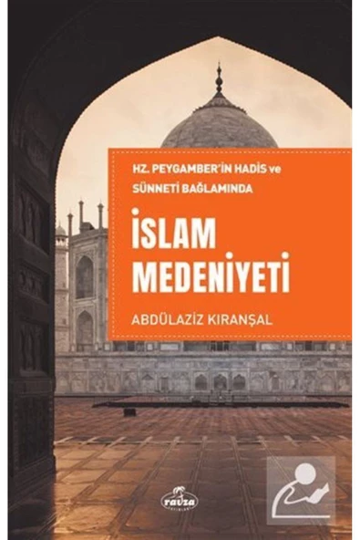 Ravza Yayınları Hz. Peygamber'in Hadis ve Sünneti Bağlamında İslam Medeniyeti ürün görseli 1