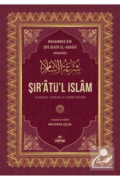 Ravza Yayınları Şir'atü'l İslam & İlmihal, Ahlak ve Adab Kitabı ürün görseli 1