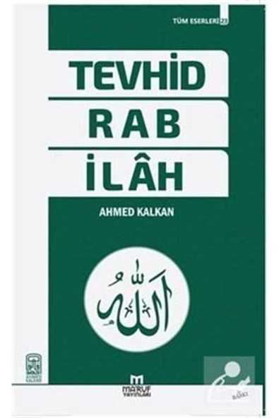 Maruf Yayınları Tevhid, Rab Ve Ilah ürün görseli 1
