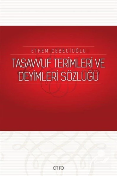 Otto Yayınları Tasavvuf Terimleri Ve Deyimleri Sözlüğü ürün görseli 1