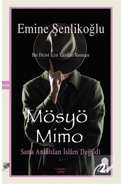 Mektup Yayınları Mösyö Mimo Sana Anlatılan Islam Değildi ürün görseli 1