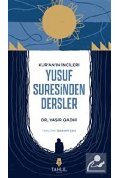 Tahlil Yayınları Kur'an'ın Incileri Yusuf Suresinden Dersler ürün görseli 1