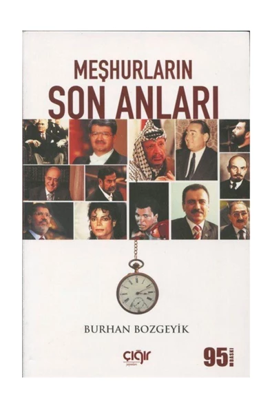 Çığır Yayınları Meşhurların Son Anları - Burhan Bozgeyik - ürün görseli 1