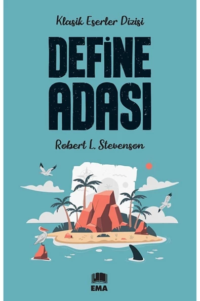 Ema Genç Define Adası / Robert L. Stevenson / Ema Genç / 9786258470147 ürün görseli 1