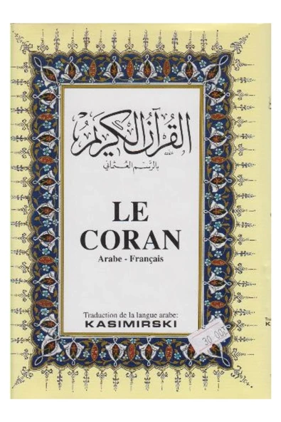 Çağrı Yayınları Le Coran (Orta Boy-Arapça -Fransızca Kur’an-ı Kerim ve Meali ) - M. Kasimirski ürün görseli 1