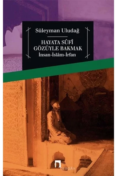 Dergah Yayınları Hayata Sufi Gözüyle Bakmak ürün görseli 1