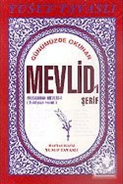 Tavaslı Yayınları Günümüzde Okunan Şekli Ile Mevlidi'i Şerif (KOD: B13) ürün görseli 1
