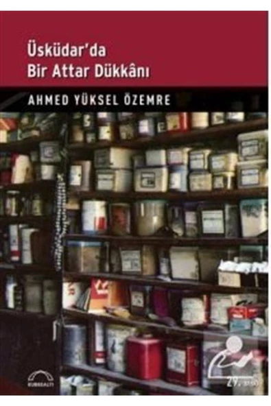 Kubbealtı Neşriyat Üsküdar'da Bir Attar Dükkanı ürün görseli 1