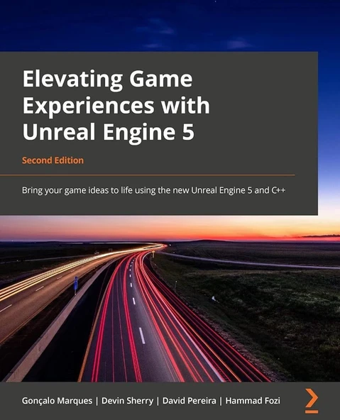Elevating Game Experiences with Unreal Engine 5: Bring your game ideas to life using the new Unreal Engine 5 and C++ 2nd Edition Marques Sherry ürün görseli 1