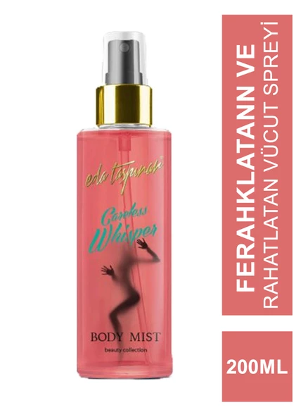 Eda Taşpınar Body Mist Careless Whisper Vücut Spreyi 200ml ürün görseli 1