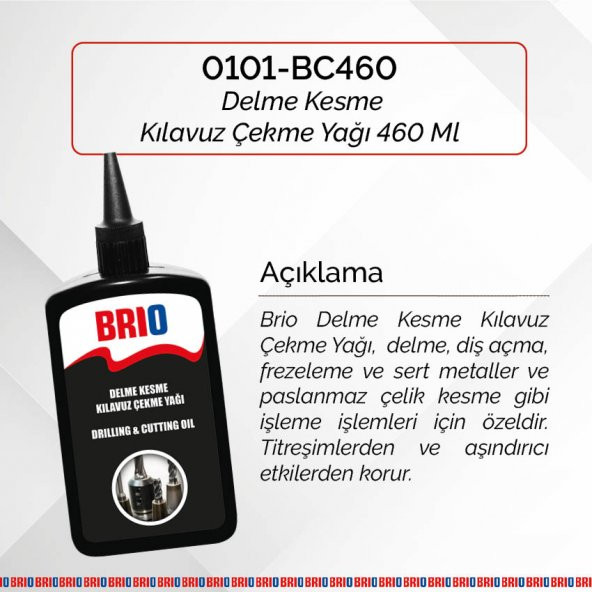Brio Delme Kesme Kılavuz Çekme Yağı 460Ml - Resim 2