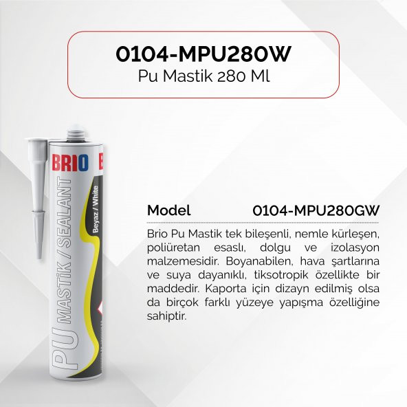 Brio Pu Mastik 280 Ml 40S Beyaz - Resim 2