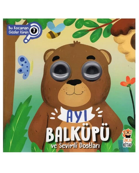 Ayı Balküpü ve Sevimli Dostları Bu Kocaman Gözler Kimin ürün görseli 1