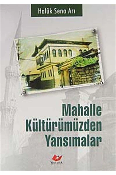 Mahalle Kültürümüzden Yansımalar ürün görseli 1