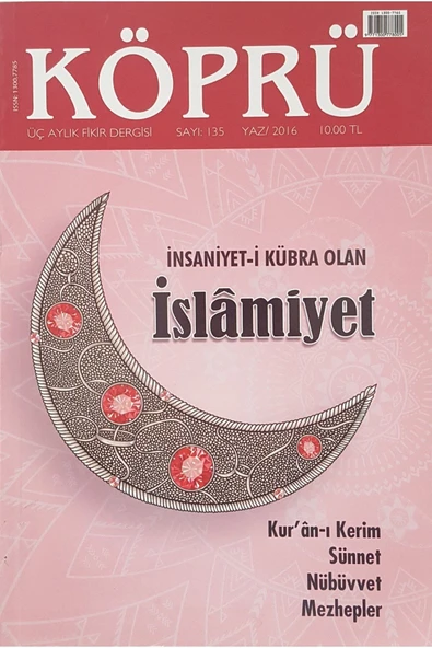 Insaniyet-i Kübra Olan Islamiyet Köprü Sayı:135 Yaz/2016 ürün görseli 1