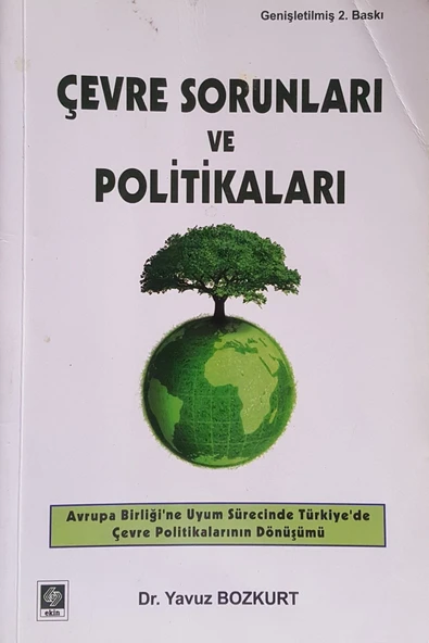 Çevre Sorunları Ve Politikaları 2.baskı (2.el) ürün görseli 1