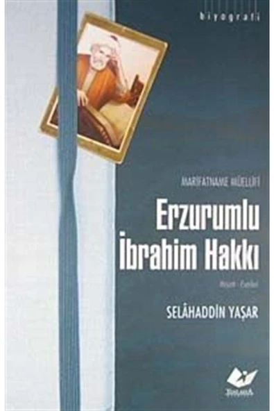 Marifetname Müellifi Erzurumlu Ibrahim Hakkı / Hayatı-eserleri ürün görseli 1