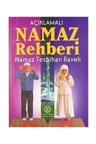 Açıklamalı Namaz Rehberi & Namaz Tesbihatı Ilaveli ürün görseli 1
