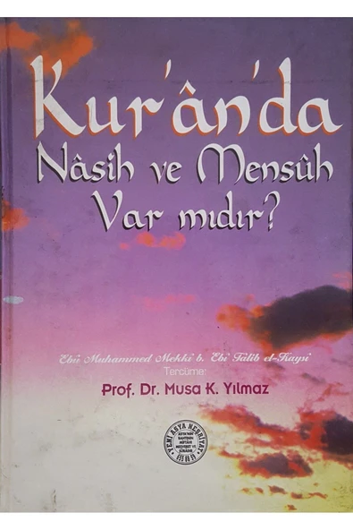 Kur'an'da Nasih Ve Mensuh Var Mıdır? ürün görseli 1