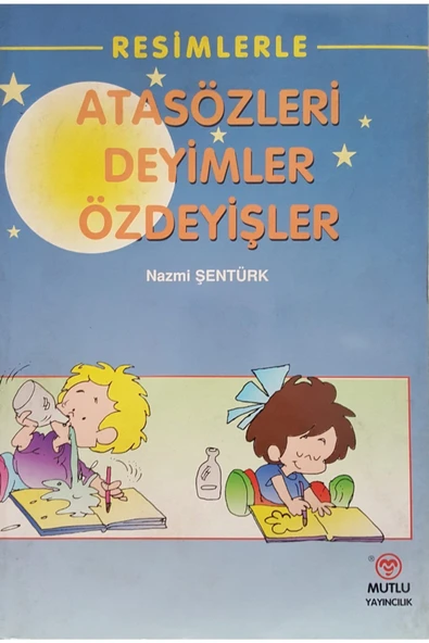 Resimlerle Atasözleri Deyimler Özdeyişler ürün görseli 1