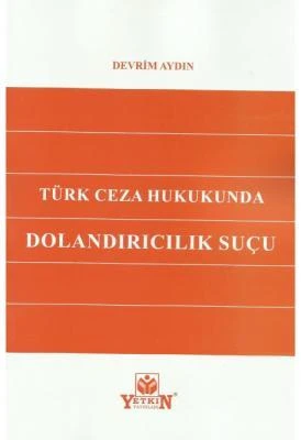 Türk Ceza Hukukunda Dolandırıcılık Suçu ürün görseli 1