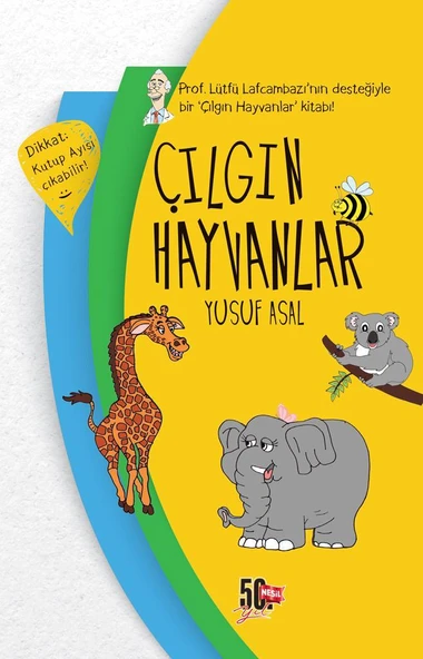 Çılgın Hayvanlar YUSUF ASAL ürün görseli 1