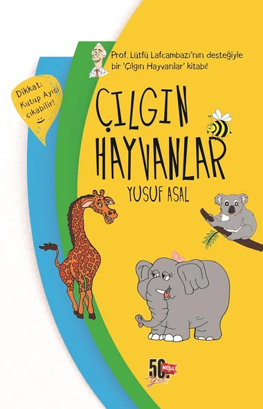 Çılgın Hayvanlar YUSUF ASAL ürün görseli 1
