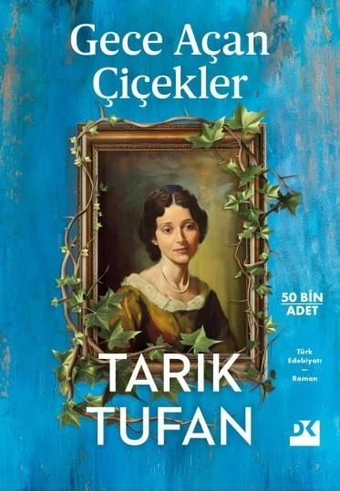 Gece Açan Çiçekler TARIK TUFAN ürün görseli 1