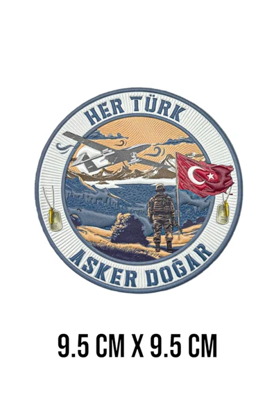 ' Her Türk Asker Doğar ' Yazılı Arma Patch 9,5 x 9,5 cm ürün görseli 1