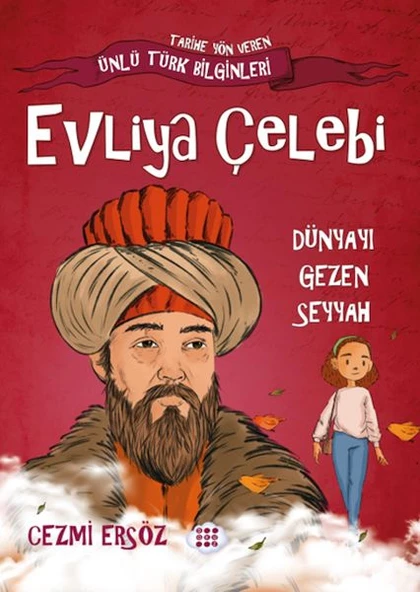 Evliya Çelebi  Dünyayı Gezen Seyyah CEZMİ ERSÖZ ürün görseli 1