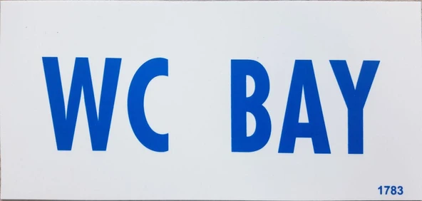 Wc Bay Uyarı Levhası 12,5x25 KOD: DEK 1783 ürün görseli 1