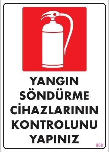 Yangın Söndürme Tüpü Uyarı Levhası 25x35 KOD:860 ürün görseli 1
