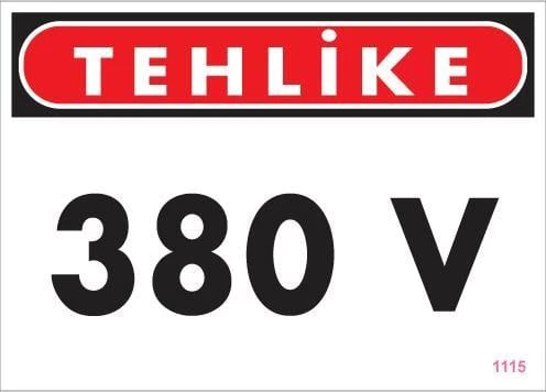380 V Tehlike Uyarı Levhası 25x35 KOD:1115 ürün görseli 1