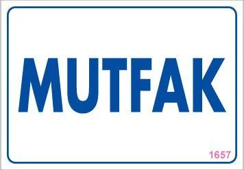 Mutfak Uyarı Levhası 17,5x25 KOD:1657 ürün görseli 1