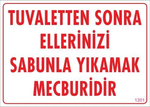 Ellerinizi Yıkayınız Uyarı Levhası 25x35 KOD:1201 ürün görseli 1