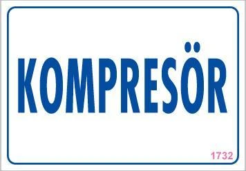 Kompresör Uyarı Levhası 17,5x25 KOD:1732 ürün görseli 1