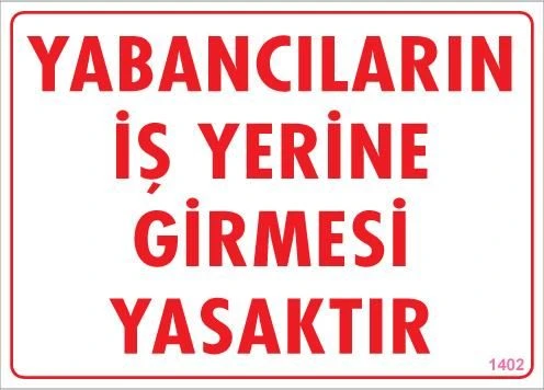 Yabancı Uyarı Levhası 25x35 KOD:1402 - Resim 2