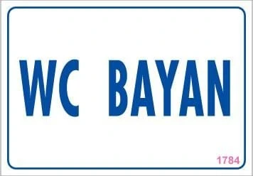 WC Uyarı Levhası 17,5x25 KOD:1784 - Resim 6
