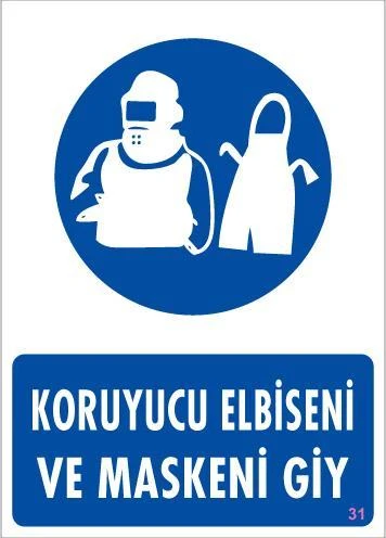 Koruyucu Kıyafet Giy Uyarı Levhası 25x35 KOD:31 ürün görseli 1