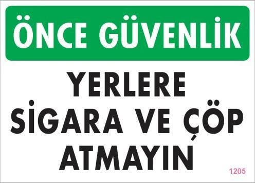 Sigara ve Çöp Atmayın Uyarı Levhası 25x35 KOD:1205 ürün görseli 1