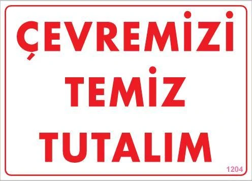 Temizlik Düzen Uyarı Levhası 25x35 KOD:1204 ürün görseli 1