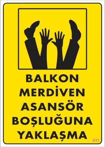 Boşluğa Yaşlaşma Uyarı Levhası 25x35 KOD:411 ürün görseli 1