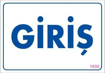 Giriş Uyarı Levhası 17,5x25 KOD:1650 - Resim 3