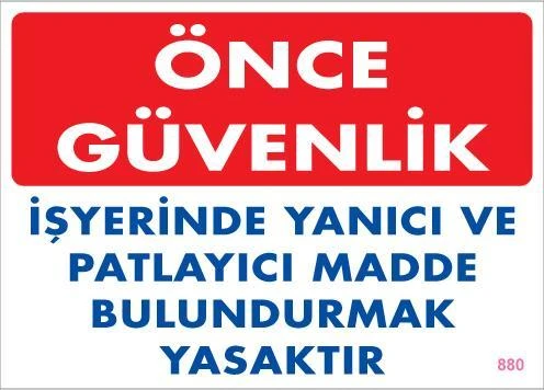 Yanıcı ve Parlayıcı Madde Uyarı Levhası 25x35 KOD:880 ürün görseli 1