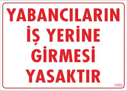 Yabancı Uyarı Levhası 25x35 KOD:1402 ürün görseli 1