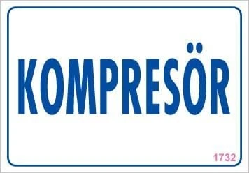 Kompresör Uyarı Levhası 17,5x25 KOD:1732 - Resim 4