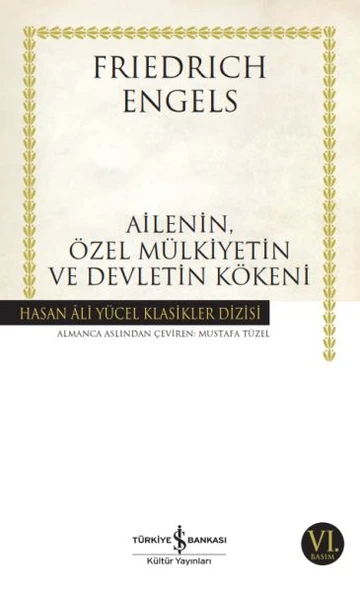 Ailenin Özel Mülkiyetin Ve Devletin Kökeni (K.Kapa FRIEDRICH ENGELS ürün görseli 1