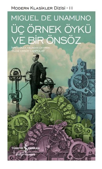 Üç Örnek Öykü Ve Bir Önsöz - Sert Kapak MIGUEL DE UNAMUNO ürün görseli 1