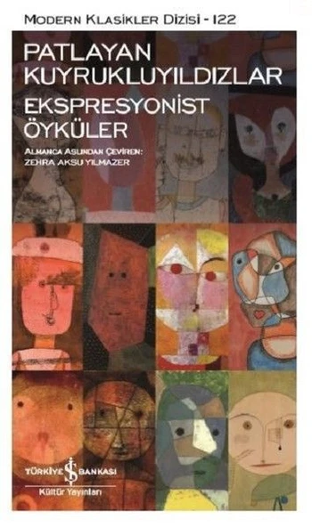 Patlayan Kurukluyıldızlar- Ekspresyonist Öyküler ürün görseli 1
